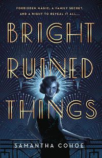 Cover image for Bright Ruined Things