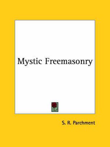 Cover image for Mystic Freemasonry