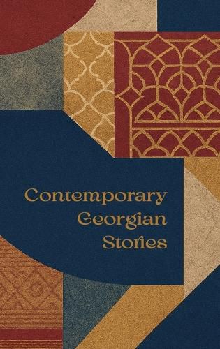 Cover image for Contemporary Georgian Stories