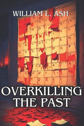 Cover image for Overkilling The Past