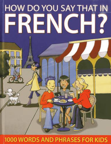 Cover image for How do You Say that in French?