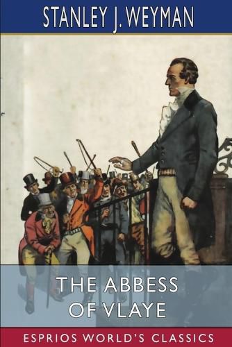 Cover image for The Abbess of Vlaye (Esprios Classics)