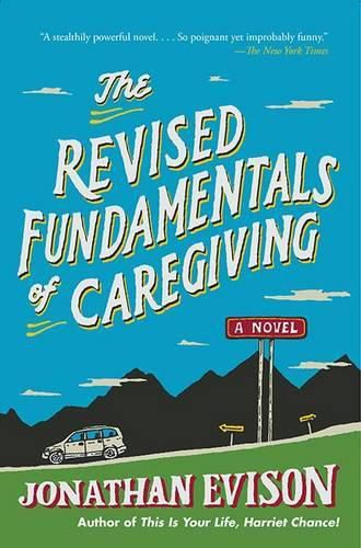 Cover image for The Revised Fundamentals of Caregiving
