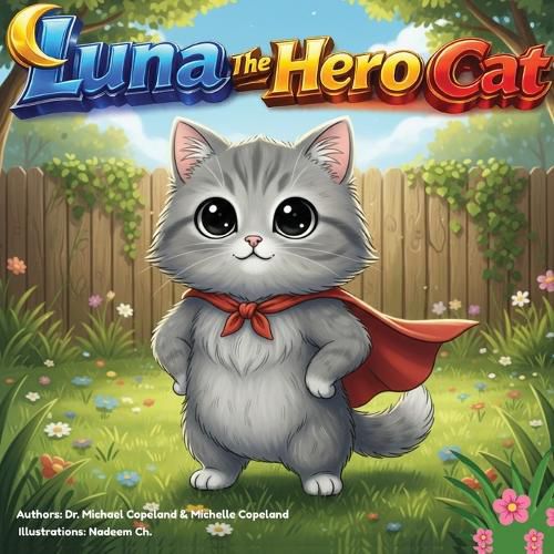 Cover image for Luna The Hero Cat