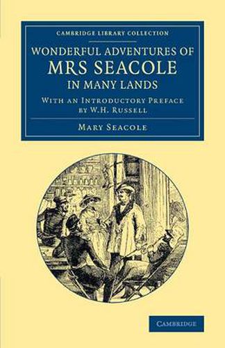 Cover image for Wonderful Adventures of Mrs Seacole in Many Lands: Edited by W. J. S.; With an Introductory Preface by W. H. Russell