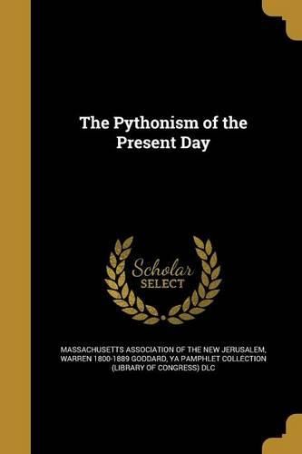 Cover image for The Pythonism of the Present Day