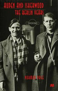 Cover image for Auden and Isherwood: The Berlin Years