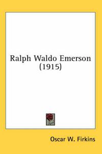 Cover image for Ralph Waldo Emerson (1915)