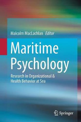 Cover image for Maritime Psychology: Research in Organizational & Health Behavior at Sea