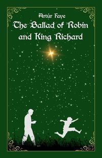 Cover image for The Ballad of Robin and King Richard