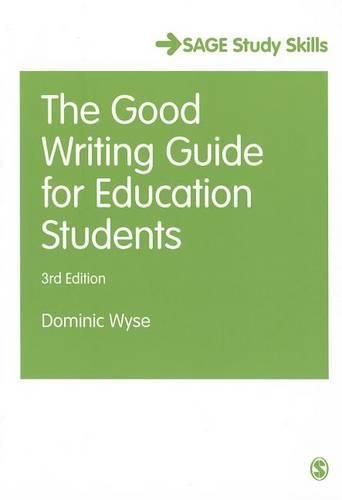 Cover image for The Good Writing Guide for Education Students