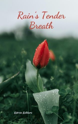 Cover image for Rain's Tender Breath