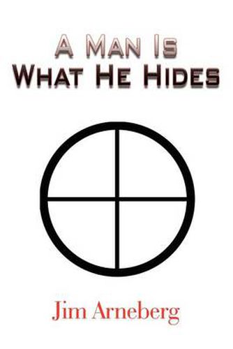 Cover image for A Man is What He Hides