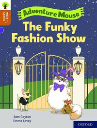 Cover image for Oxford Reading Tree Word Sparks: Level 8: The Funky Fashion Show