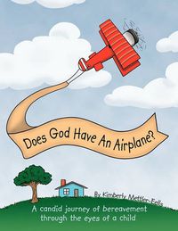 Cover image for Does God Have an Airplane?