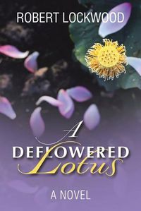 Cover image for A Deflowered Lotus