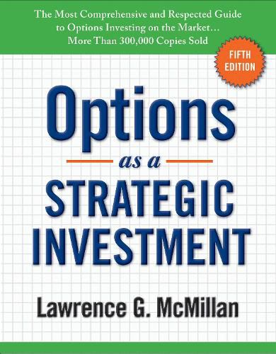 Cover image for Options as a Strategic Investment: Fifth Edition