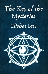 Cover image for The Key of the Mysteries