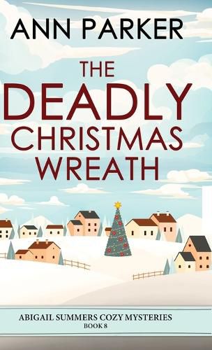 Cover image for The Deadly Christmas Wreath