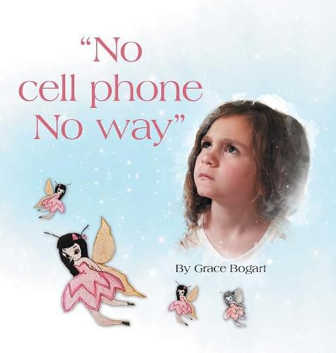 Cover image for "No Cell Phone No Way"