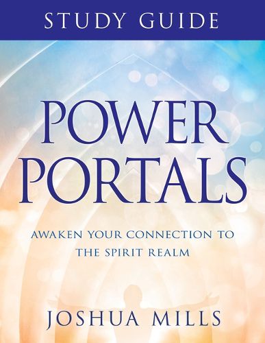 Cover image for Power Portals Study Guide: Awaken Your Connection to the Spirit Realm