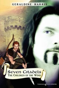 Cover image for The Children of the Wind: Seven Citadels