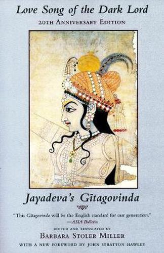 Love Song of the Dark Lord: Jayadeva's  Gita Govinda