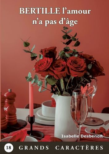 Cover image for Bertille l'amour n'a pas d'age