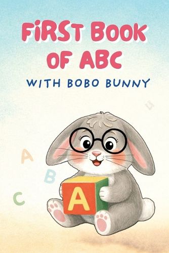 Cover image for First Book of ABC with Bobo Bunny