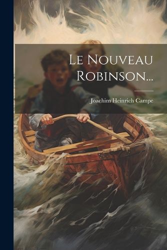 Cover image for Le Nouveau Robinson...