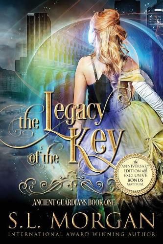 Cover image for The Legacy of the Key Anniversary Edition: Ancient Guardians Book 1