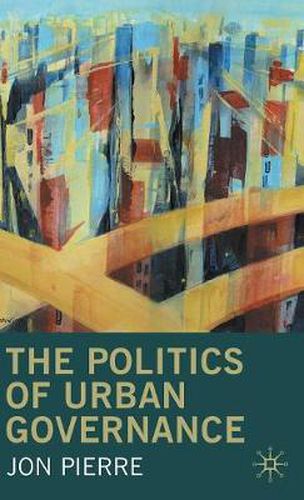 Cover image for The Politics of Urban Governance