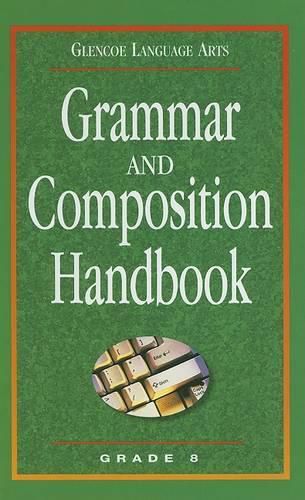 Grammar and Composition Handbook: Grade 8