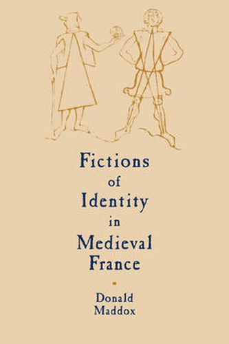 Cover image for Fictions of Identity in Medieval France