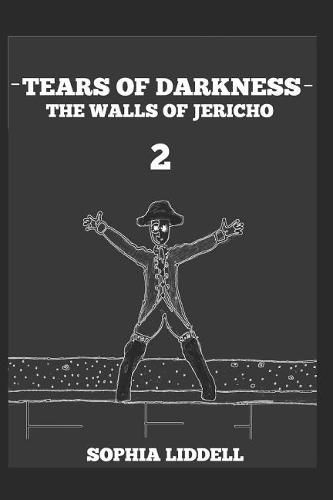 Cover image for Tears of Darkness 2: The Walls of Jericho