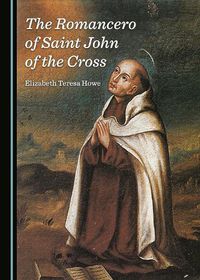 Cover image for The Romancero of Saint John of the Cross