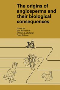 Cover image for The Origins of Angiosperms and their Biological Consequences