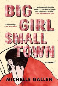 Cover image for Big Girl, Small Town