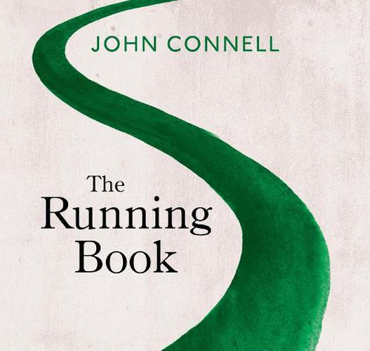 The Running Book: A Journey Through Memory, Landscape and History