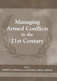 Cover image for Managing Armed Conflicts in the 21st Century