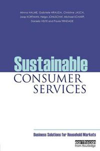 Cover image for Sustainable Consumer Services: Business Solutions for Household Markets