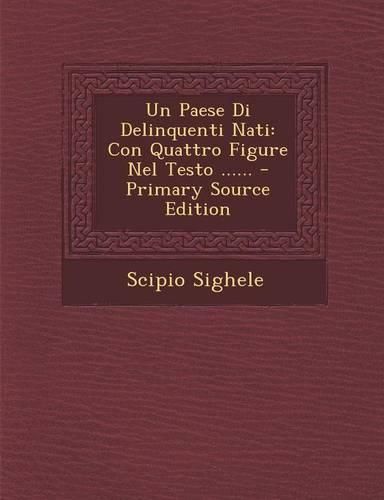 Cover image for Un Paese Di Delinquenti Nati