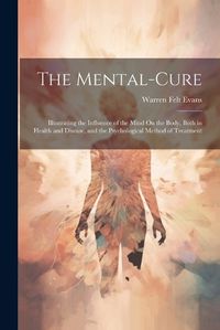 Cover image for The Mental-Cure