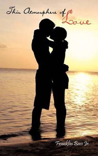 Cover image for This Atmosphere of Love