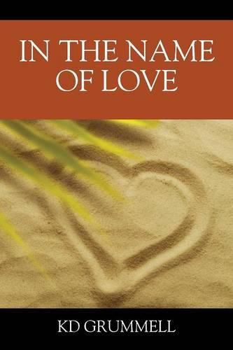 Cover image for In The Name of Love