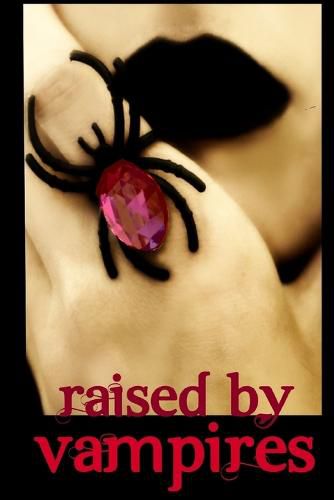 Cover image for Raised by Vampires (Extended Edition)