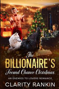 Cover image for The Billionaire's Second Chance Christmas