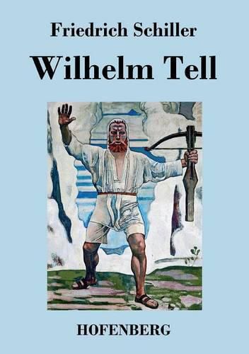 Cover image for Wilhelm Tell