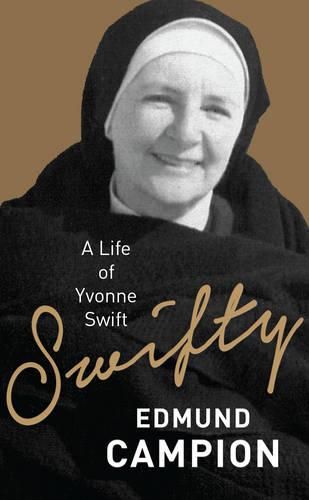 Swifty: A life of Yvonne Swift