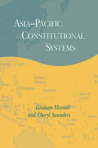 Cover image for Asia-Pacific Constitutional Systems